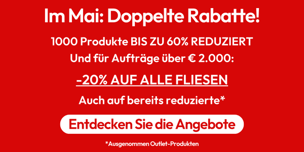Im Mai, DOPPELTE RABATTE!
